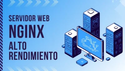 NGINX: Servidor web con equilibrio de carga y proxy inverso